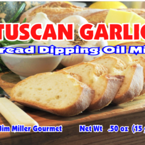 Tuscan Garlic Bread Dipping Oil Mix package with sliced artisan bread, olive oil herbs, and garlic seasoning on a wooden board.
